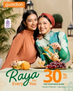 Guardian Hadirkan Raya for Every You_ Satu Destinasi Kecantikan dan Wellness untuk Dukung Kebutuhan Ramadan & Raya